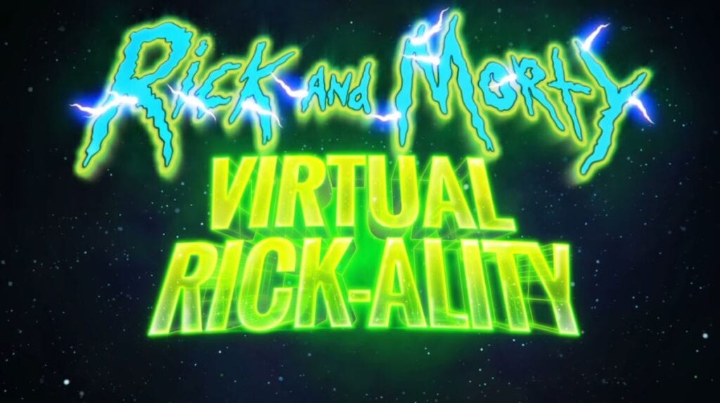 Virtual Rick-ality