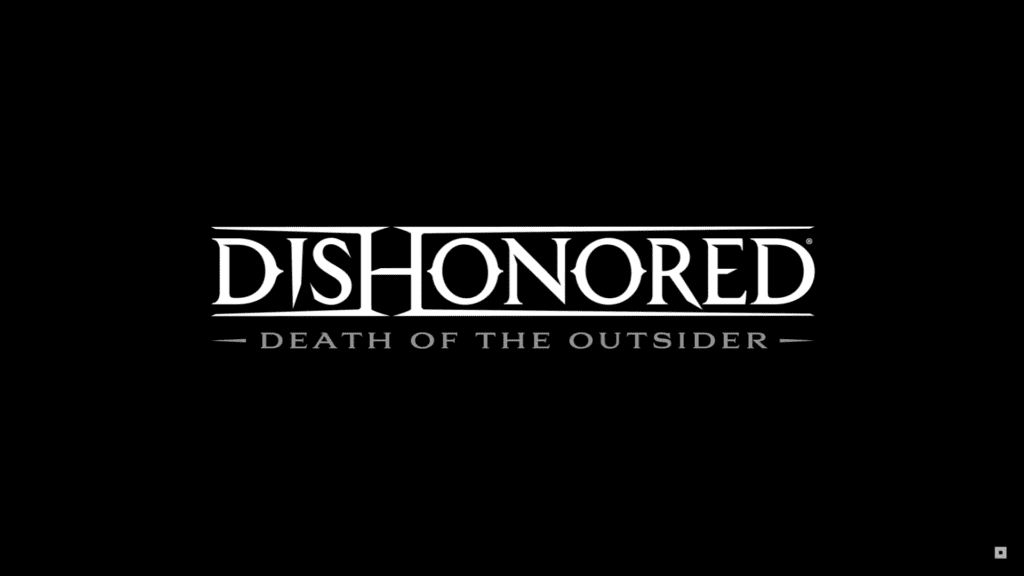 Dishonored: Death of the Outsider