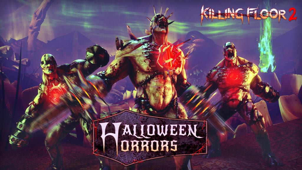 Killing Floor 2: Halloween Horrors