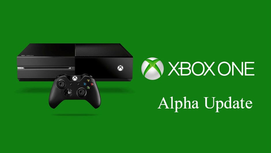 Xbox One Alpha