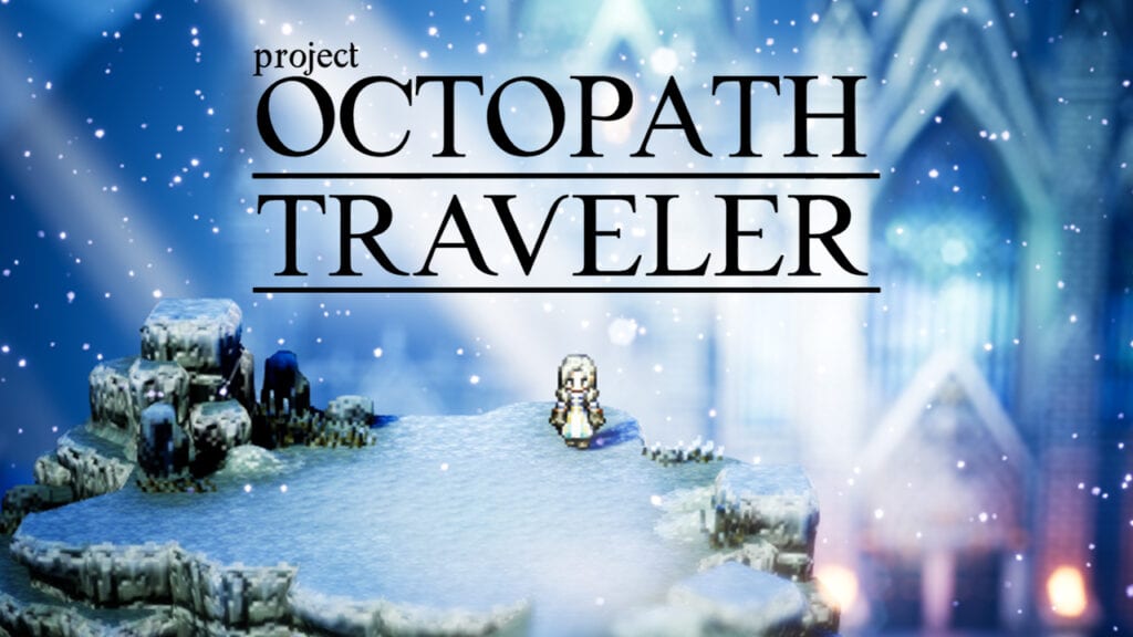 'Project Octopath Traveler' Outlines New Fan Requested ... - 1280 x 720 jpeg 491kB