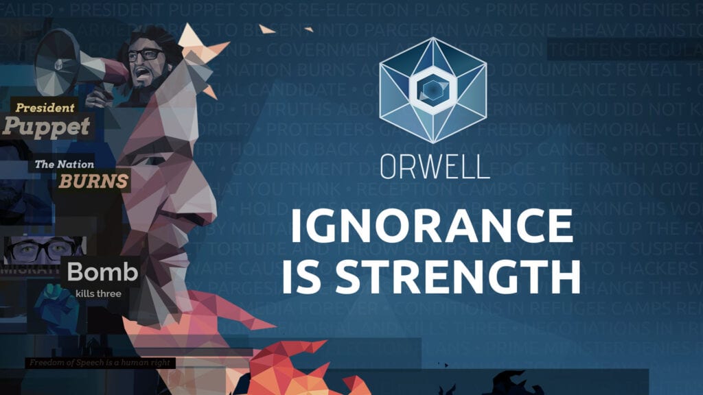 Orwell Ignorance is Strength