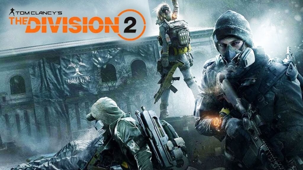 The Division 2 Trailer Revealed At E3 2018 (VIDEO)