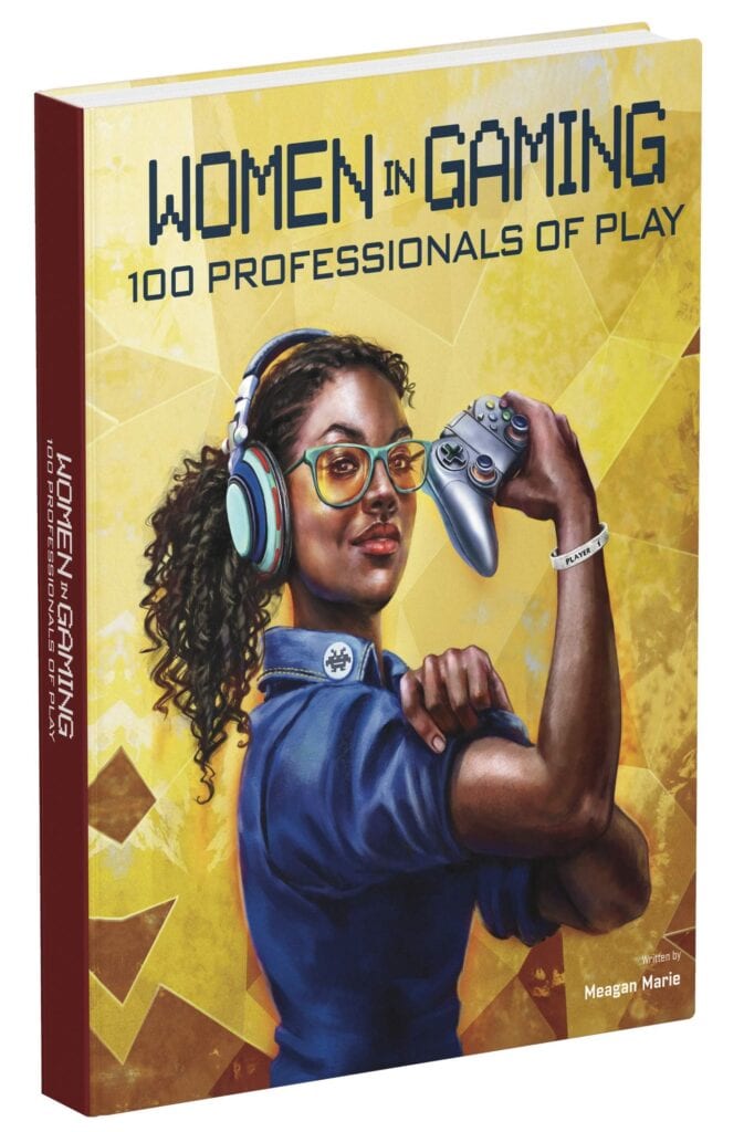 Inspiring Women In Gaming Book Now Available For Pre-Order, Details Here