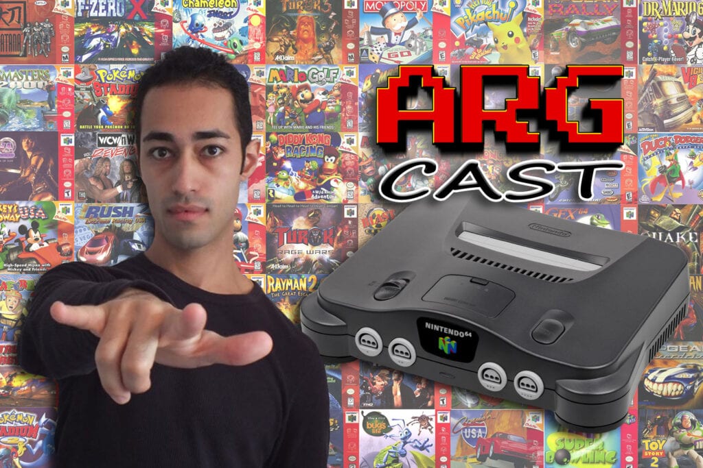 ARGcast #133: N64 Classic Predictions with Jakejames Lugo