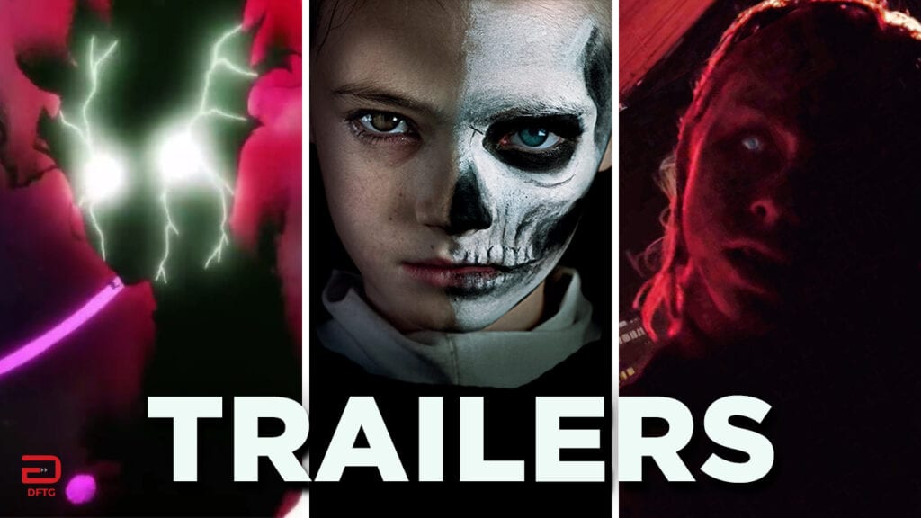 DFTG Recaps The Latest Movie/TV Trailers: October 24th (VIDEO)