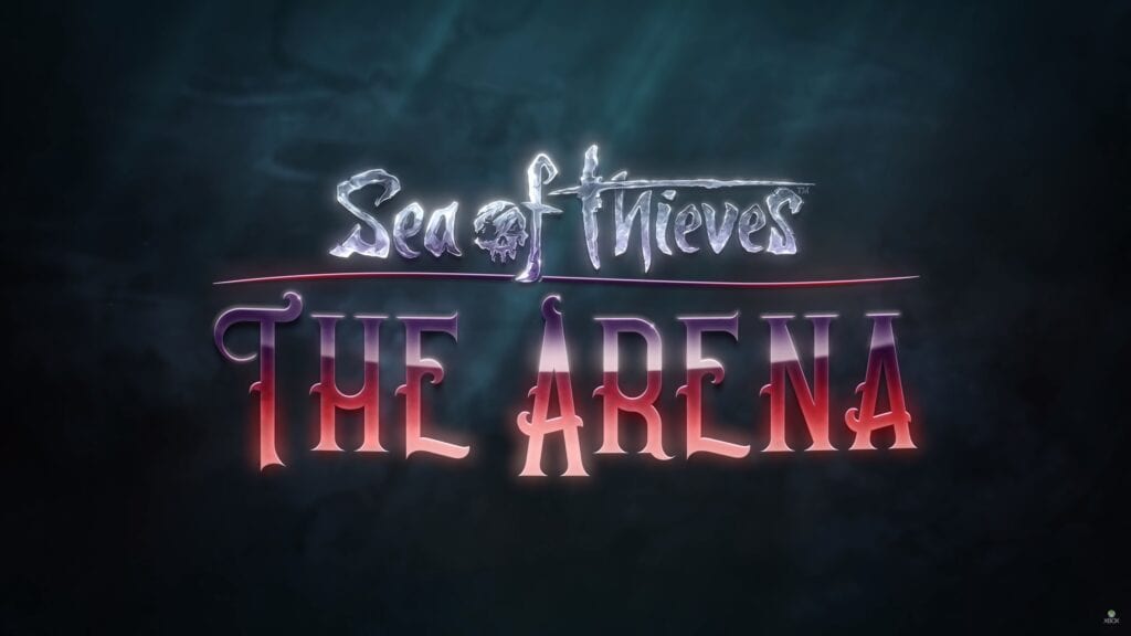 Sea of Thieves "The Arena" PvP Mode Arriving In Early 2019 (VIDEO)