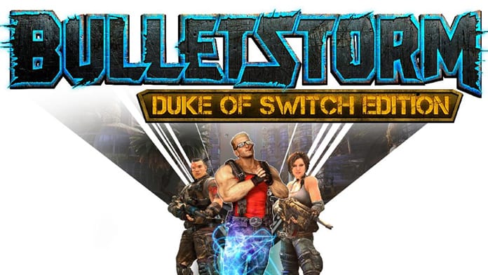 Bulletstorm Duke of Switch Edition