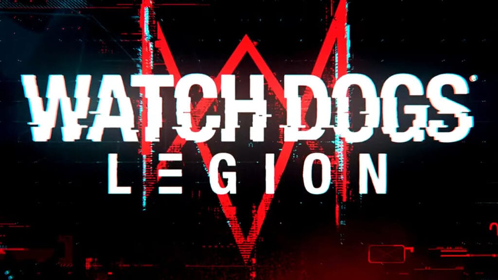 Watch Dogs Legion Officially Confirmed With E3 Trailer (VIDEO)