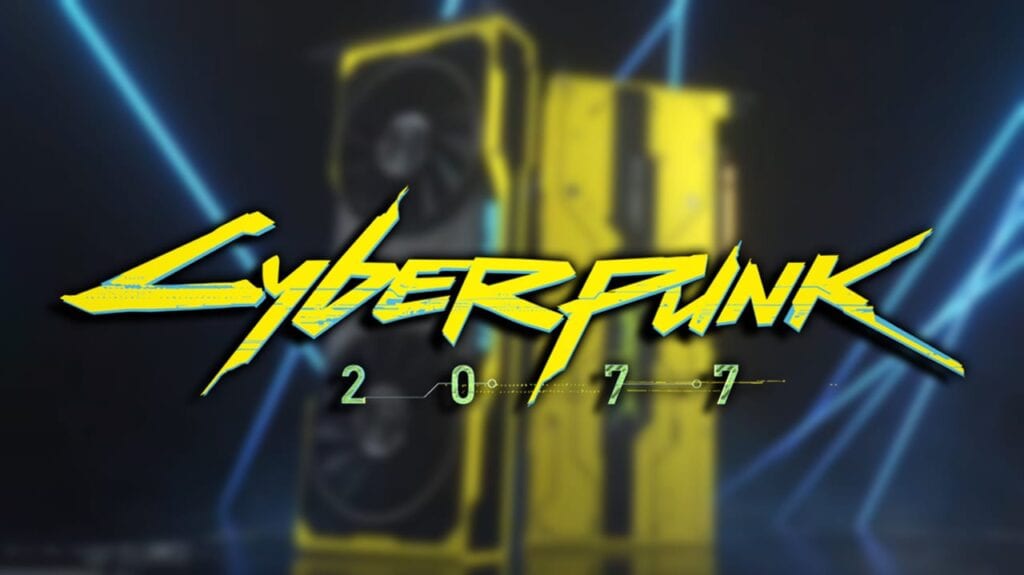 Cyberpunk 2077 Nvidia GPU