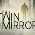 Twin Mirror Trailer