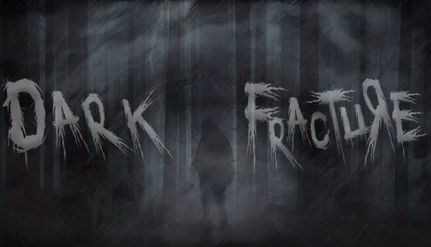 Dark Fracture